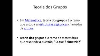 Teoria de Grupos [upl. by Ahsiruam]