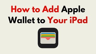 How to Add Apple Wallet to Your iPad [upl. by Abbotsen]