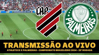 PALMEIRAS X ATHLETICO PR TRANSMISSÃO AO VIVO DIRETO DA LIGGA ARENA  BRASILEIRÃO 2024 25ª RODADA [upl. by Nayb237]