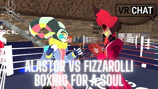 Alastor VS Fizzarolli in VR Boxing VRChat [upl. by Egdamlat443]