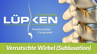 Verrutschte Wirbel Subluxation  Amerikanische Chiropraktik [upl. by Eenert]