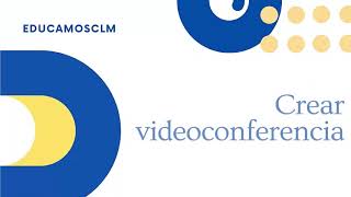 Crear videoconferencia en Educamos CLM 💥 【Microsoft TEAMS】 [upl. by Eisso]