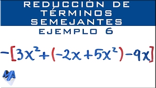 Reducción de términos semejantes  Con signos de agrupación  Ejemplo 1 [upl. by Steep]