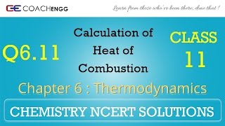 Thermodynamics Q611 Chapter 6 Class 11 CHEMISTRY NCERT Solutions [upl. by Sardse]