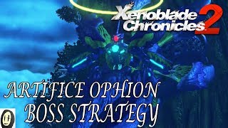 Xenoblade Chronicles 2  Artifice Ophion Battle Strategy Lv117 Superboss [upl. by Aiz]