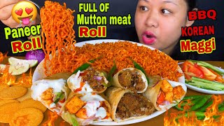 FULL OF SPICY MUTTON MEAT ROLL PANEER ROLL BBQ KOREAN MAGGI MUKBANG  SPICY FOOD 🔥ASMR  BIG BITES [upl. by Rip]