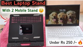 Adjustable Foldable Laptop Stand With 2 Mobile Stand Only For Rs 249 😲 [upl. by Aenal642]