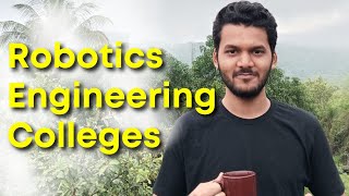 Robotics Engineering colleges  How to select a robotics engineering collegeautomation and robotics [upl. by Guerin]