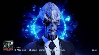 Laibach  B Mashina Shaban Interactive Extended Mix [upl. by Renfred]