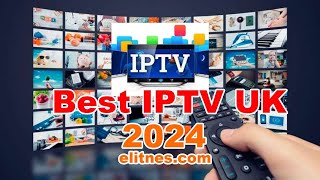 Free IPTV  Best IPTV Service for the UK  Watch Your Favorite Channels Anywhere [upl. by Elokin]