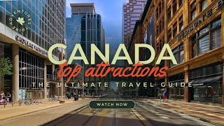 Travel To Canada  The Ultimate Travel Guide  Best Places to Visit  Adventures Tribe [upl. by Peednas167]