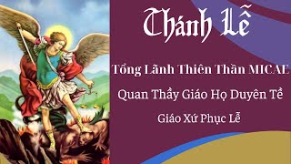 Thánh Lễ  Quan Thầy Giới Hiền Mẫu  Mừng Kính Đức Mẹ Sầu Bi  Giáo Xứ Phục Lễ [upl. by Delmor512]