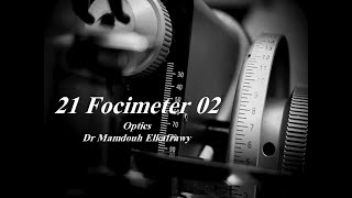 21 Focimeter part2 الكفراوي أوبتكس Elkafrawy optics Focimeter [upl. by Geordie]