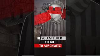 He Volunteered to Go to Auschwitz [upl. by Svetlana]