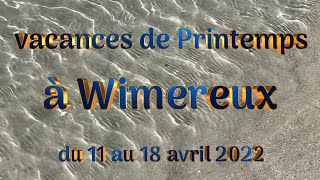 WIMEREUX AVRIL 2022 [upl. by Velick]