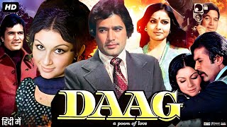 Daag Full Movie  Rajesh Khanna  Sharmila Tagore  Kader Khan  Review amp Amazing Fact HD [upl. by Ahsasal]