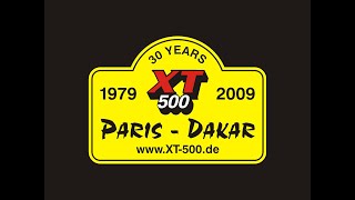 2009 ParisDakar 30 Years AnniversaryRide with XT500 [upl. by Blen]