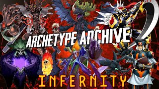 Archetype Archive  Infernity [upl. by Suisyola]