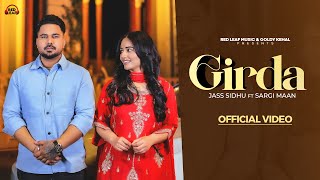 Girda Official VideoJass Sidhu  Sargi Maan  Pooja Rajput  Gurjas Sidhu  New Punjabi Songs 2024 [upl. by Enyala]