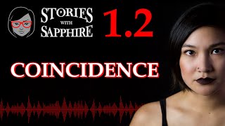 Episode 12 Coincidence  Stories With Sapphire  Podcast by Sapphire Sandalo [upl. by Rasaec]