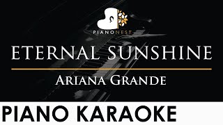 Ariana Grande  eternal sunshine  Piano Karaoke Instrumental Cover with Lyrics [upl. by Aileduab]