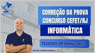 Gabarito Extraoficial  Correção da prova de Informática  Concurso CEFET [upl. by Nodlehs]