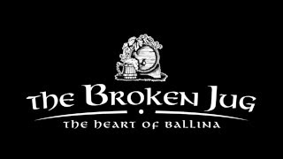 The Broken Jug Ballina [upl. by Witha190]