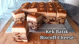 KEK BATIK BISCOFF CHEESE RESEPI MUDAH TANPA OVEN amp TANPA TELUR [upl. by Dleifniw497]