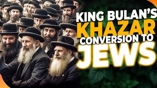 The Jewish Encyclopedia Reveals How Khazar King Bulan converted The Kingdom of Khazaria to Judaism [upl. by Nitsud]