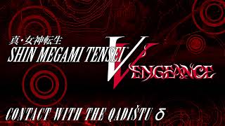 Contact with the Qadištu δ  SMT V Vengeance [upl. by Mavis]