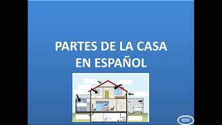 Parts of the house in Spanish  Partes de la Casa en Español Con Actividad [upl. by Swartz490]