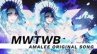 ORIGINAL SONG MWTWB  AmaLee [upl. by Ahsikat]