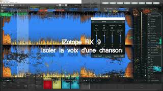 iZotope RX9  Isoler la voix [upl. by Reynard]