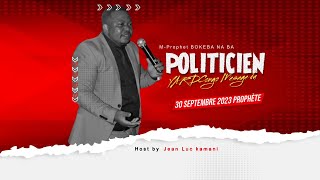 MProphet BOKEBA NA BA POLITICIEN YA RDCongo Mesage du 30 septembre 2023 Prophète Jean Luc kamani [upl. by Porcia89]