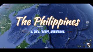 Philippines Islands Groups and Regions [upl. by Yerrot636]