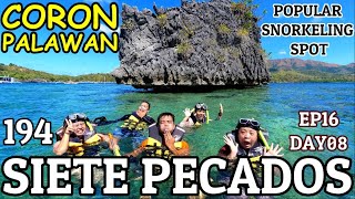 Coron Palawan 2020  Siete Pecados  EP16DAY08 [upl. by Stulin73]