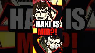 Is Haki A BAD Power System anime onepiece luffy shorts [upl. by Leahicm]