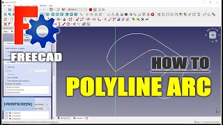 FreeCAD How To Polyline Arc [upl. by Ellersick]