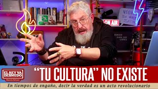 Revista  Hay una sola cultura humana sin importar lo que crean los identitaristas [upl. by Ul]