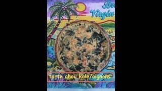 TARTE au CHOU KALE et OIGNONS recette recipe [upl. by Gnus]