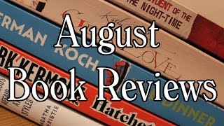 August Book Reviews [upl. by Nivlad]