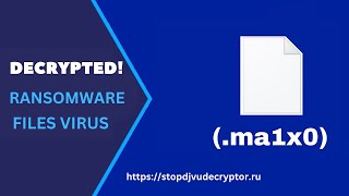 Ma1x0 Ransomware Virus Attack  Ma1x0 Files Decryption and Virus Removal ma1x0 virus [upl. by Laubin]