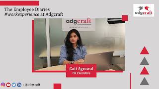 Take a look at Gati Agrawals 3month journey at Adgcraft Communications🌟 [upl. by Nivaj917]