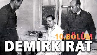 Demirkırat Belgeseli 10 Bölüm  İdam  32Gün Arşivi [upl. by Graubert464]