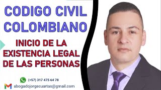 CÓDIGO Civil COLOMBIANO  CIVIL Personas Inicio de la existencia Legal [upl. by Leilamag884]