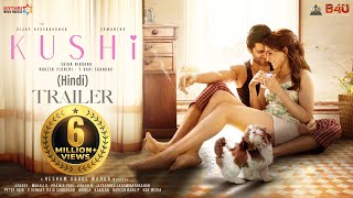 Kushi Official Trailer Hindi  Vijay Deverakonda Samantha Jayaram  B4U [upl. by Nahgeem904]