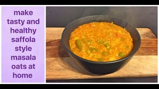 saffola masala oats recipe for quick weight loss  oil free oats recipe for losing weight fatser [upl. by Sivram]