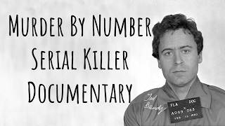 Murder By Number  Serial Killer Documentary [upl. by Sayce]