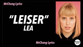 LEA  Leiser LYRICSEnglish Translations [upl. by Kosaka]