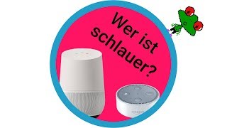 Amazon Echo vs Google Home Wer ist schlauer Deutsch [upl. by Anirahtak152]